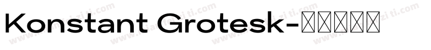 Konstant Grotesk字体转换
